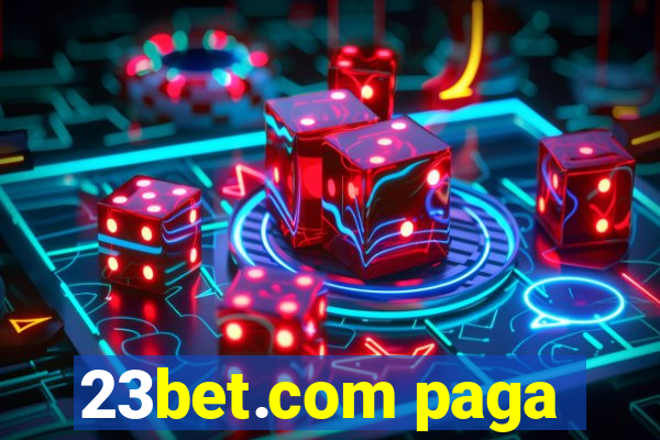 23bet.com paga