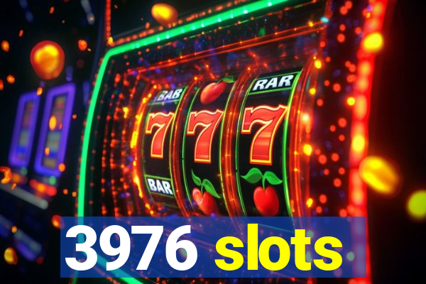 3976 slots