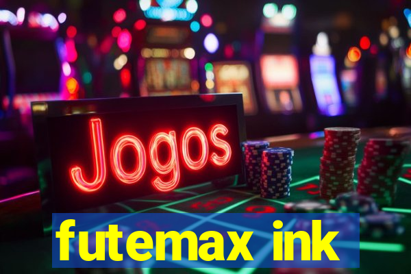 futemax ink