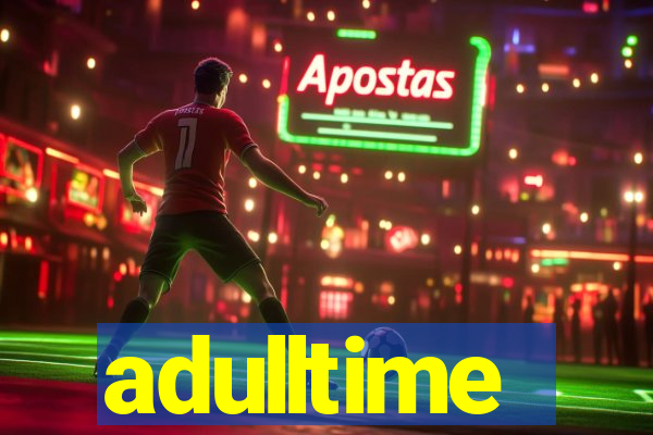 adulltime