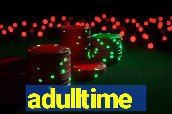 adulltime