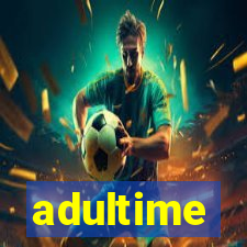adultime