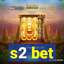 s2 bet