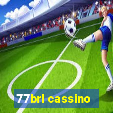 77brl cassino