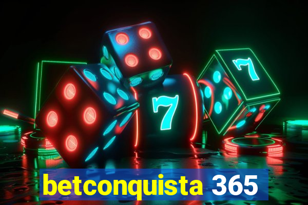 betconquista 365