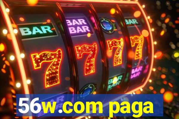 56w.com paga