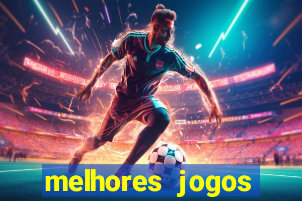 melhores jogos gratis para celular