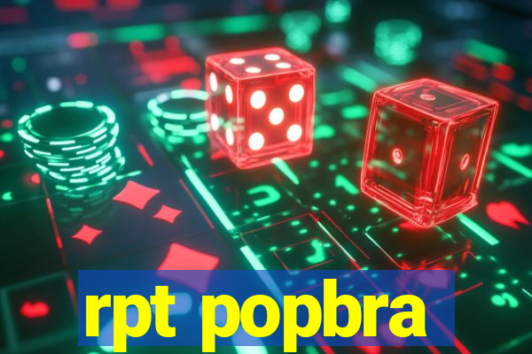 rpt popbra