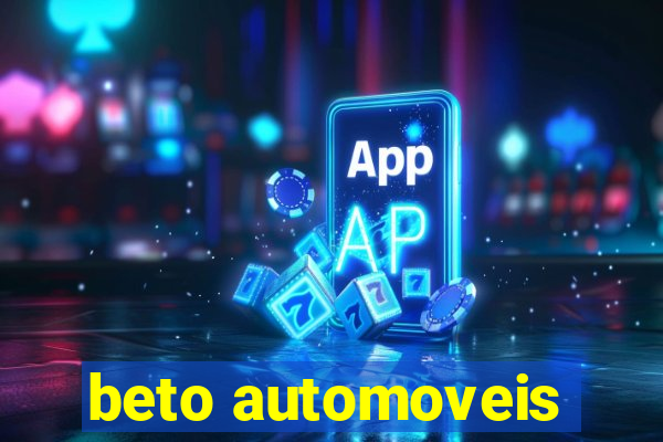 beto automoveis
