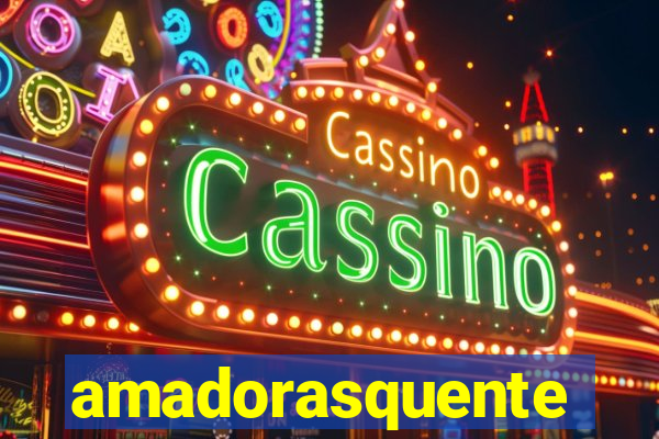 amadorasquente