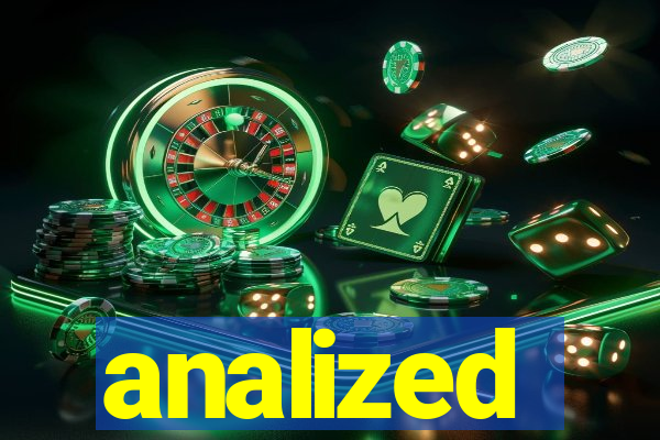 analized