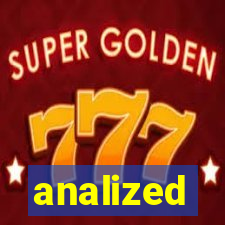 analized