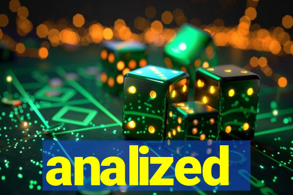 analized