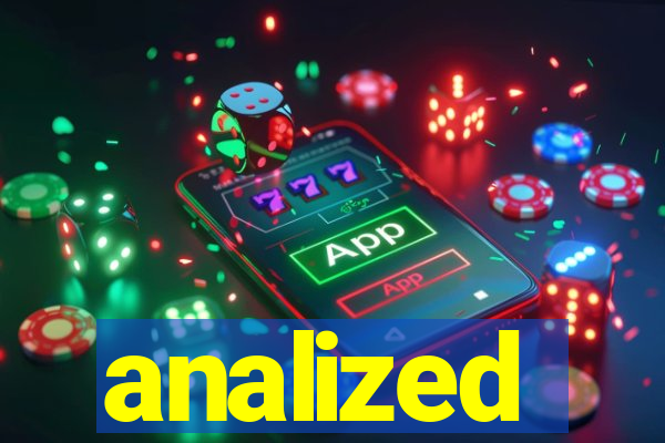 analized
