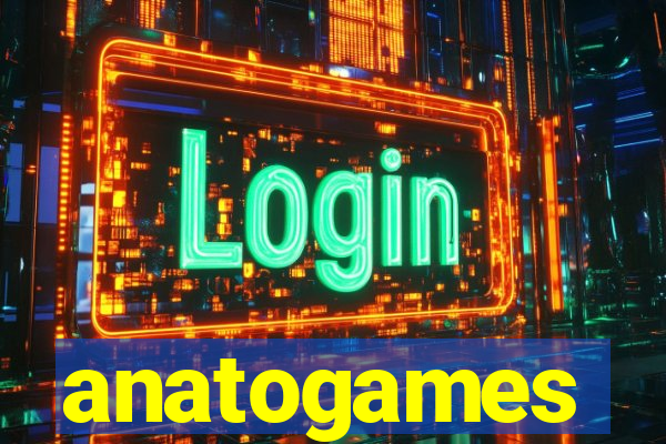anatogames