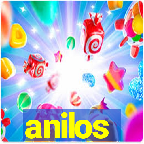 anilos