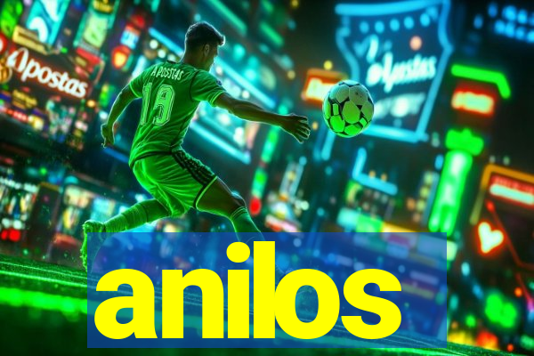 anilos