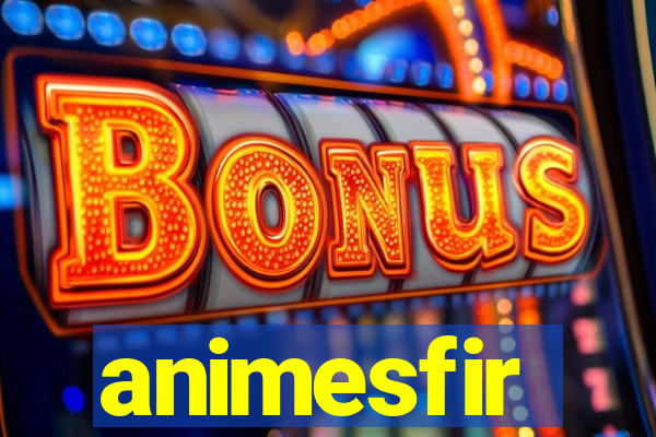 animesfir