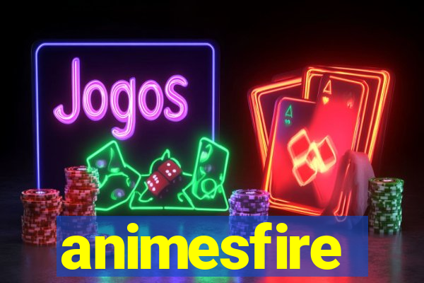 animesfire