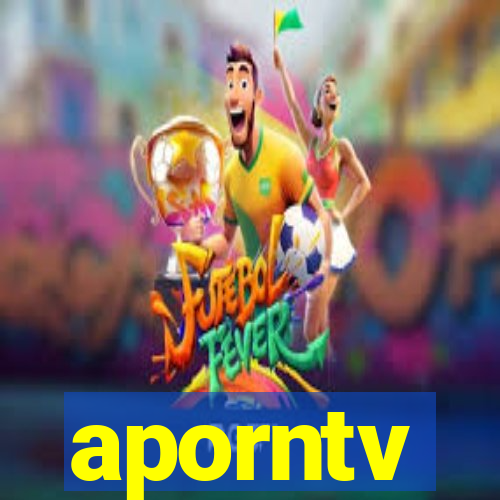 aporntv