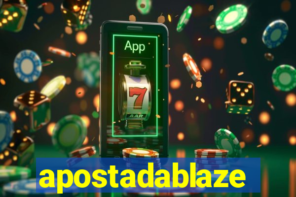 apostadablaze