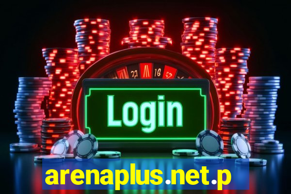 arenaplus.net.ph