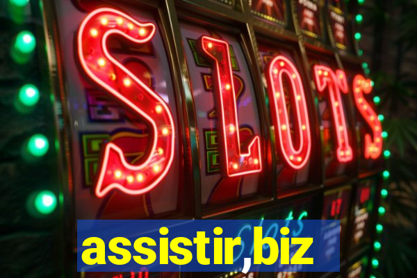 assistir,biz