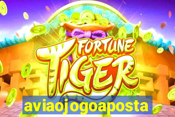 aviaojogoaposta