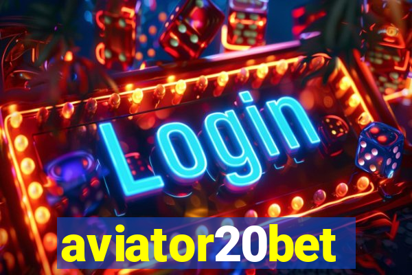 aviator20bet