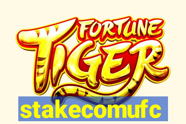 stakecomufc
