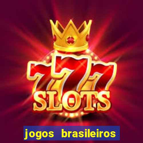 jogos brasileiros que ganham dinheiro de verdade