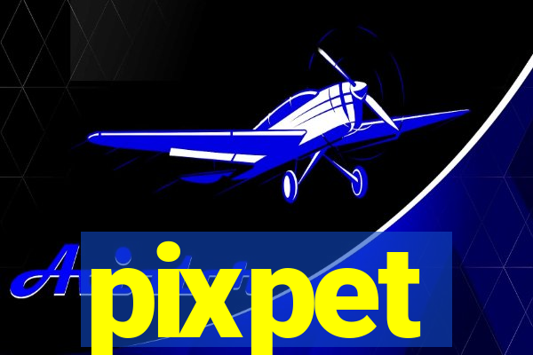 pixpet