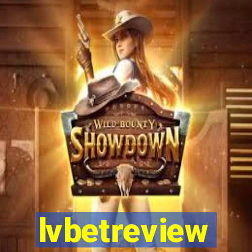 lvbetreview
