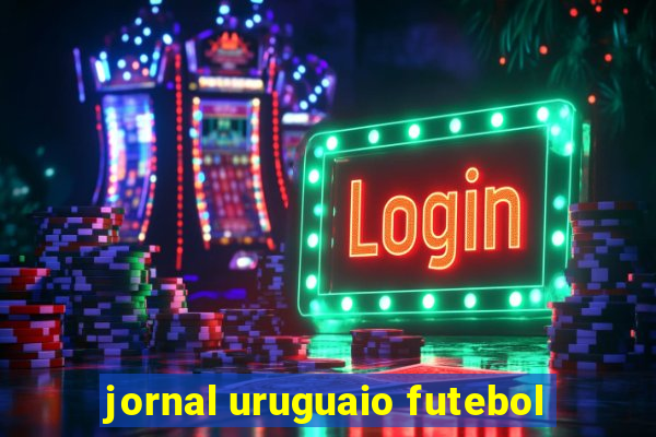 jornal uruguaio futebol