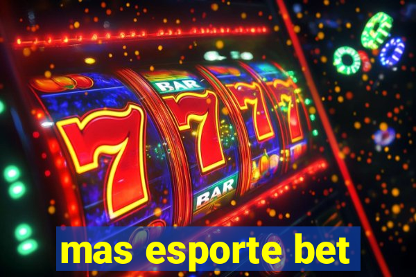 mas esporte bet