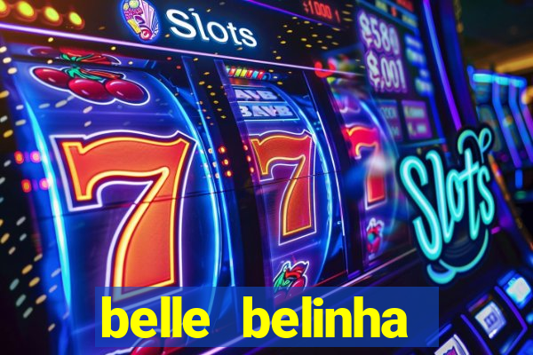 belle belinha privacy vazou
