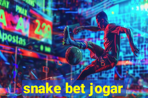 snake bet jogar