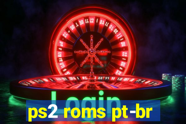 ps2 roms pt-br