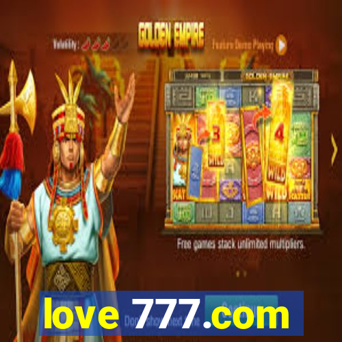 love 777.com