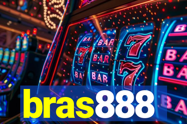bras888