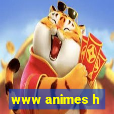 www animes h