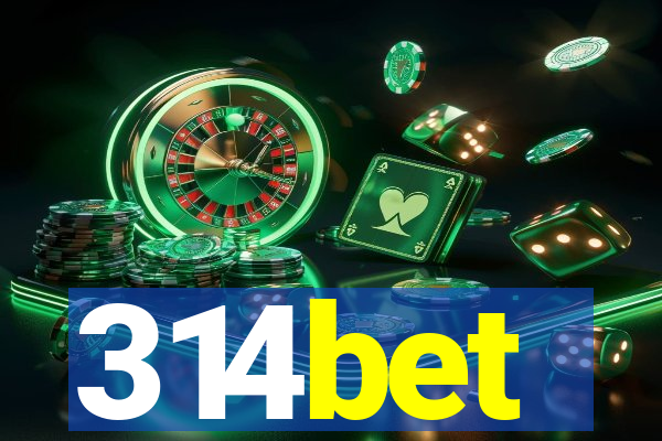 314bet