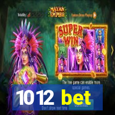 1012 bet