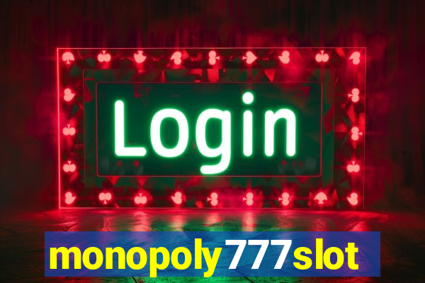 monopoly777slots.com