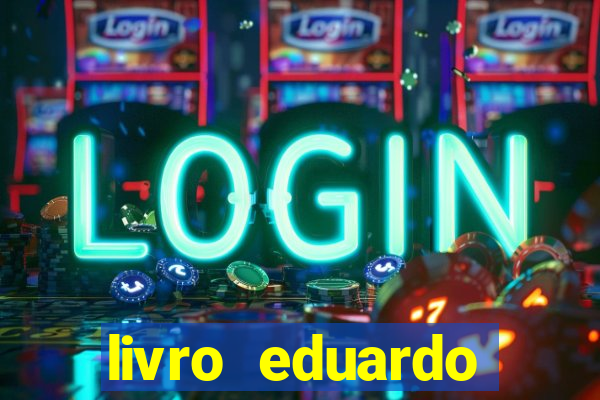 livro eduardo fortuna mercado financeiro
