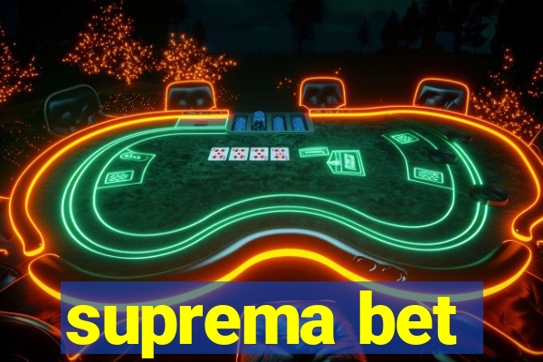 suprema bet