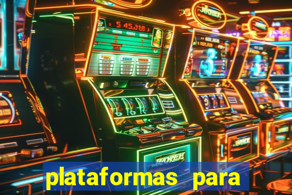 plataformas para jogar demo