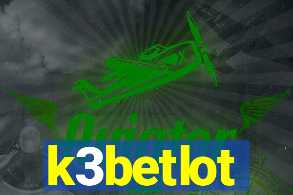 k3betlot