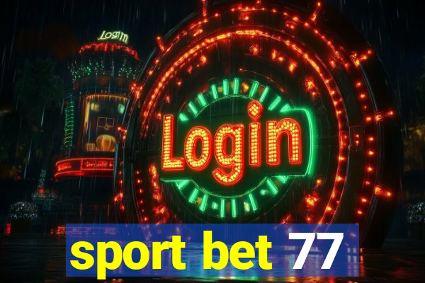 sport bet 77