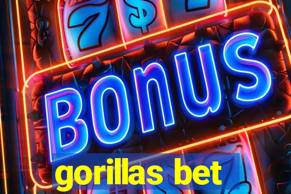 gorillas bet